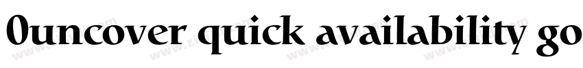 0uncover quick availability google字体转换